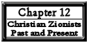 Chapter 12: Christian Zionists Past and Present