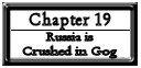 Chapter 19: Russia Is Crushed in Gog