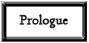 Prologue